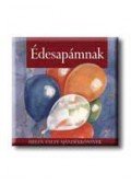 Helen Exley - Édesapámnak (minikönyv)