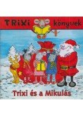 Szilágyi Lajos - Trixi és a Mikulás