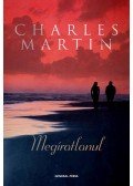 Charles Martin - Megíratlanul