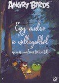 TAPANI BAGGE,GLENN DAKIN,NIINA NAKALAHTI,JANNE TORISEVA - Angry Birds - Egy malac a csillagokból és más madaras történetek