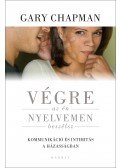 Gary Chapman - Végre egy nyelvet beszélünk