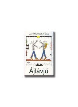 Janikovszky Éva - Ájlávjú Janikovszky Éva - Ájlávjú, null 2003 antikvár könyv