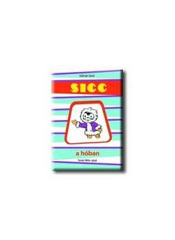 Kálmán Jenő - Sicc a hóban Kálmán Jenő - Sicc a hóban, null 2006 antikvár könyv