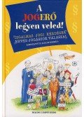 Schenk Borbála - A jogerő legyen veled!