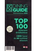 Sárkány Bence - Dining Guide étteremkalauz 2012