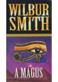 Wilbur Smith - A Mágus