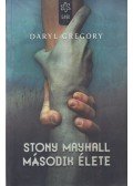 Daryl Gregory - Stony Mayhall második élete