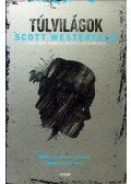 Scott Westerfeld - Túlvilágok