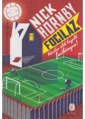 Nick Hornby - Fociláz