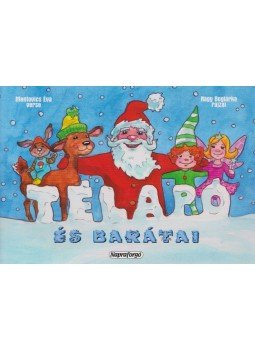 Mentovics Éva - Télapó és barátai Mentovics Éva - Télapó és barátai, Budapest 0 antikvár könyv