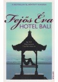 Fejős Éva - Hotel Bali