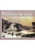 Murádin Jenő - Szathmári Pap Károly