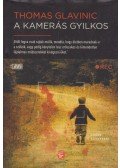 Glavinic, Thomas - A kamerás gyilkos