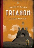 Ablonczy Balázs - Trianon-legendák - 2. kiadás
