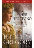 Philippa Gregory - A fehér hercegnő