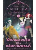 Ardati Lili - Gyöngyvér ​és a vérforraló