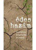 Bárány Tibor (szerk.) - Édes hazám