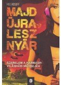 Meg Rosoff - Majd újra lesz nyár