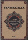 Benedek Elek - Arany mesekönyv