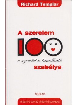 Richard Templar - A szerelem 100 szabálya Richard Templar - A szerelem 100 szabálya, Budapest 2012 antikvár könyv