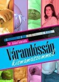 Dr. Jekkel Gabriella - Várandósság kismamaszemmel
