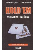 Dan Harrington , Bill Robertie - Hold 'em versenystratégia II.