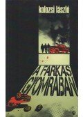 Kolozsi László - A farkas gyomrában
