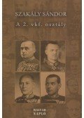 Szakály Sándor - A 2. vkf. osztály