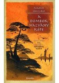 Kazuo Ishiguro - A dombok halvány képe