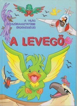 - A levegő - A levegő, 2004 antikvár könyv