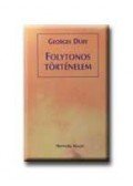 Duby, Georges - Folytonos történelem