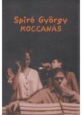 Spiró György - Koccanás