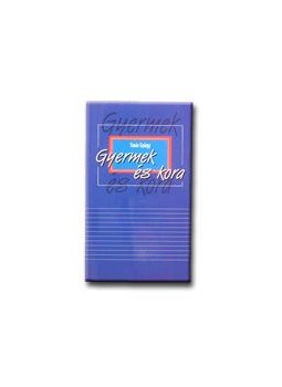 Timár György - GYERMEK ÉS KORA., null 2000 antikvár könyv