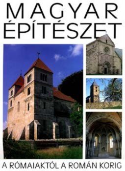 TÓTH ENDRE, BUZÁS GERGELY - A rómaiaktól a román korig, Budapest 2001 antikvár könyv