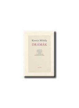 Kornis Mihály - Drámák Kornis Mihály - Drámák, null 1999 antikvár könyv