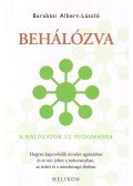 Barabási Albert László - Behálózva