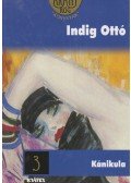 Indig Ottó - Kánikula