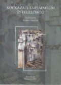 Karikó Sándor - Kockázati társadalom és felelősség