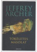 Jeffrey Archer - Tökéletes másolat