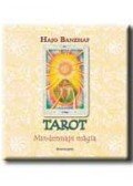 Hajo Banzhaf - TAROT - MINDENNAPI MÁGIA