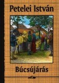 Petelei István - Búcsújárás