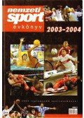 Ládonyi László,Pajor-Gyulai László - Nemzeti Sport Évkönyv 2003-2004