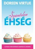 Doreen Virtue - Szüntelen éhség