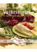 Barnett, Robert,Temple, Diane,Webb, Denise - Varázsételek az egészséges vércukorszintért