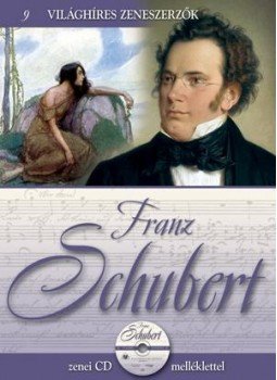Szirányi János - Franz Schubert Szirányi János - Franz Schubert, Budapest 2011 antikvár könyv