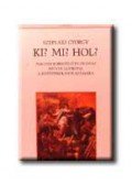 Széplaki György - KI? MI? HOL?