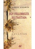 Lányi András - Egy fellebbezés elutasítása