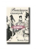 Sophie Gee - Botrányos viszonyok