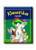 Todolibro - NAGY KLASSZIKUSOK KICSIKNEK - KLASSZIKUS MESÉK: ELSŐ KÖTET