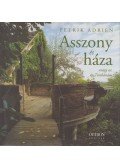 Petrik Adrien - Asszony és háza